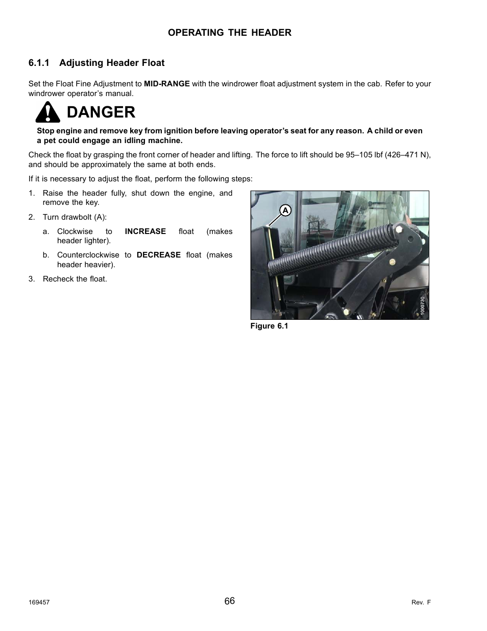 1adjusting header float, Adjusting header float, Danger | MacDon R85 Rotary Disc 16 Foot Self-Propelled Windrower Headers User Manual | Page 74 / 182