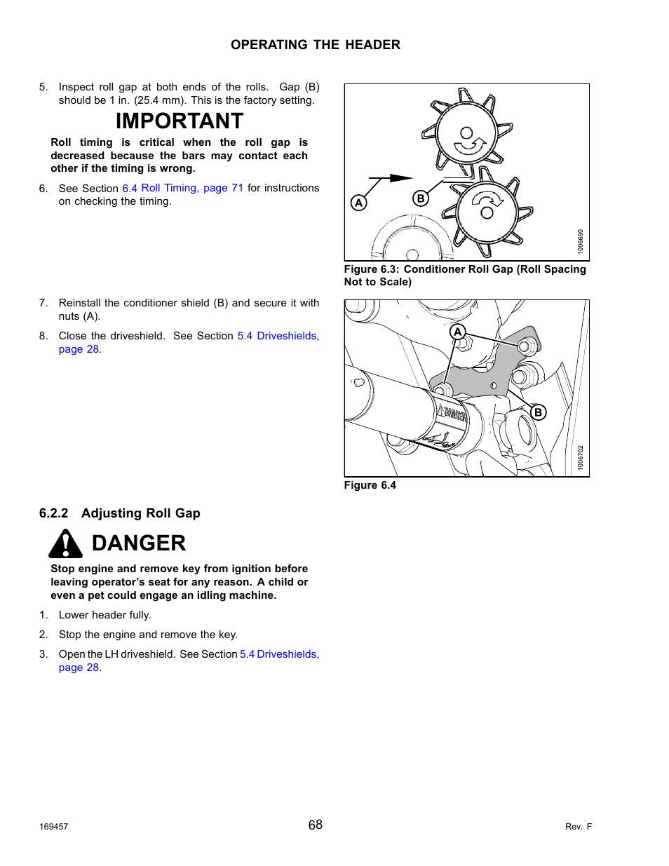 2adjusting roll gap, Adjusting roll gap, Important | Danger | MacDon R85 Rotary Disc 16 Foot Self-Propelled Windrower Headers User Manual | Page 76 / 182