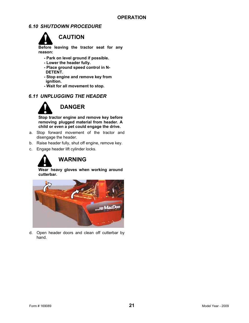 Caution, Danger, Warning | MacDon R80 Rotary Disc User Manual | Page 23 / 103