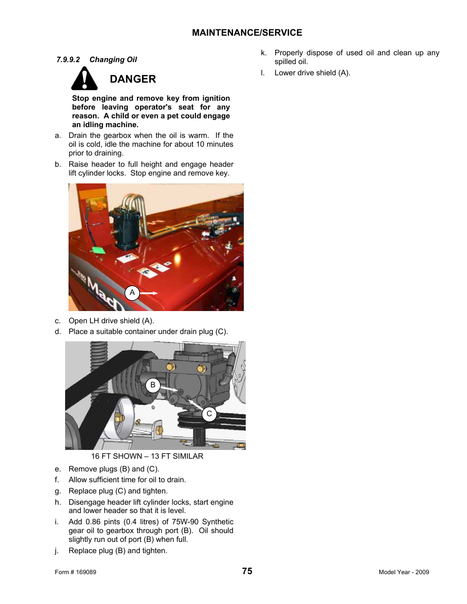 Danger | MacDon R80 Rotary Disc User Manual | Page 77 / 103