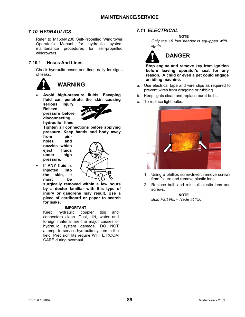 Warning, Danger | MacDon R80 Rotary Disc User Manual | Page 91 / 103