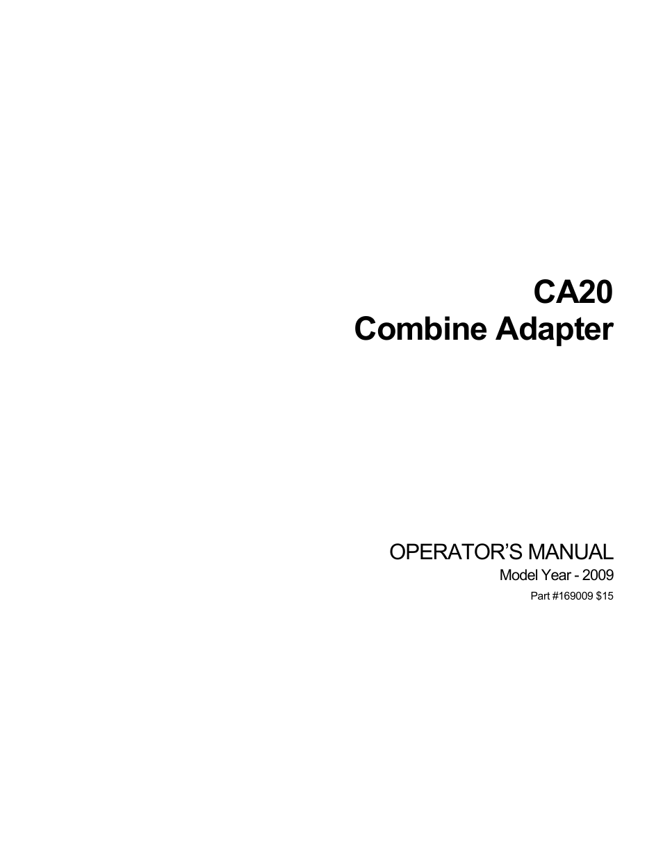 MacDon CA20 Operators Manual User Manual | 100 pages