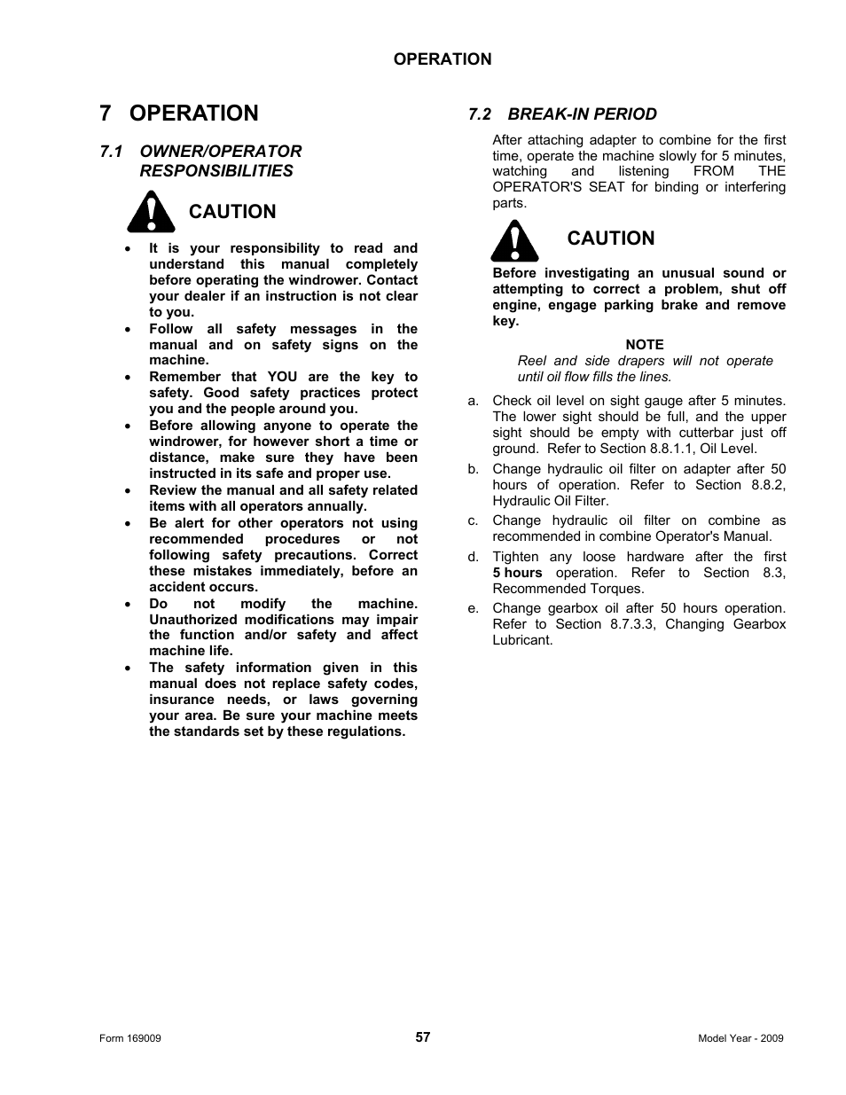 7 operation, Caution | MacDon CA20 Operators Manual User Manual | Page 59 / 100