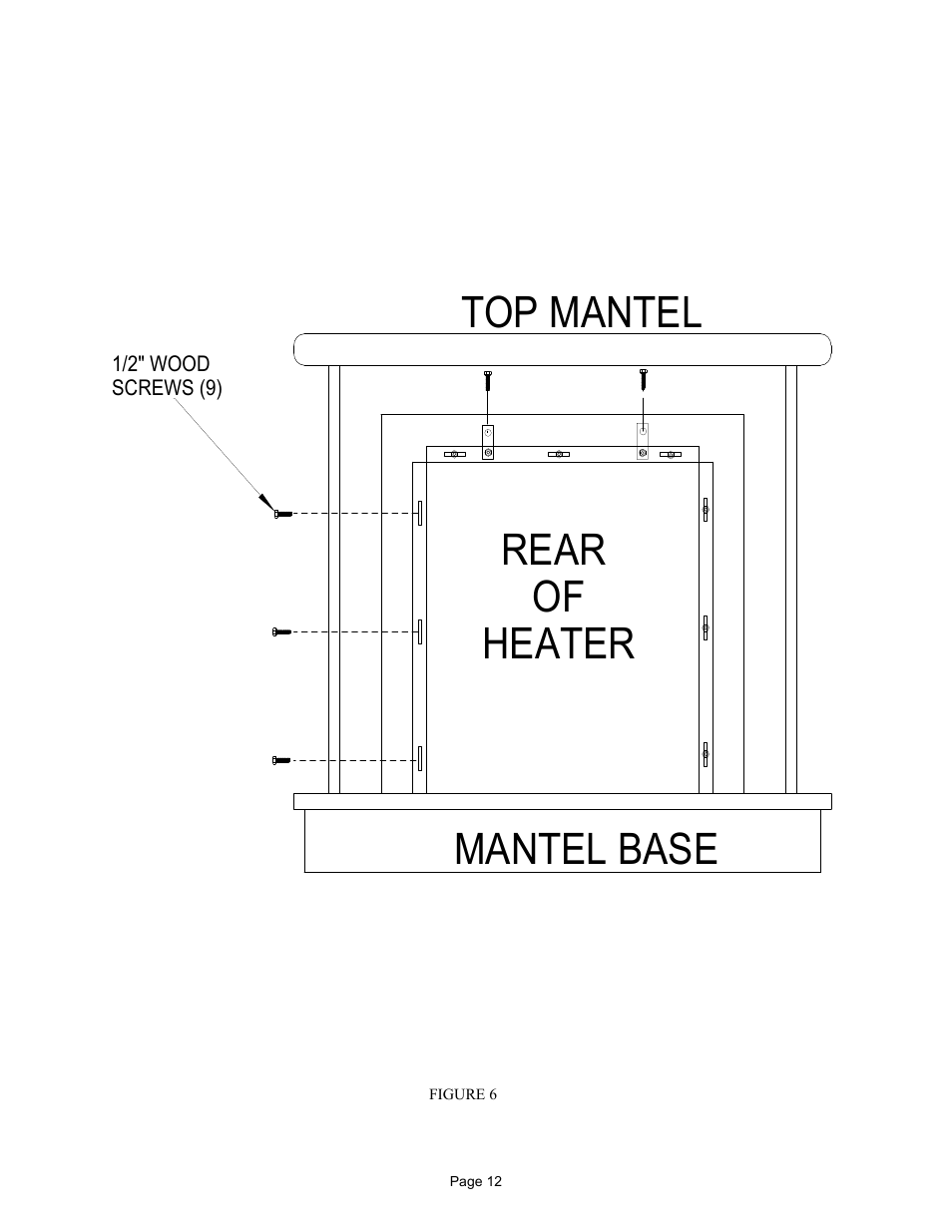 Mantel base top mantel rear of heater | New Buck Corporation FP-BR-10-ZC User Manual | Page 14 / 38