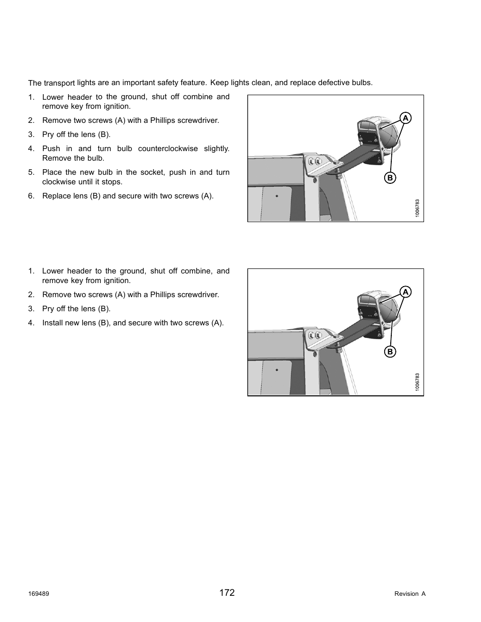 2replacing transport light bulb, 3replacing lens, Replacing transport light bulb | Replacing lens, 2 replacing transport light bulb, 3 replacing lens | MacDon PW8 Pick-Up Header User Manual | Page 180 / 196