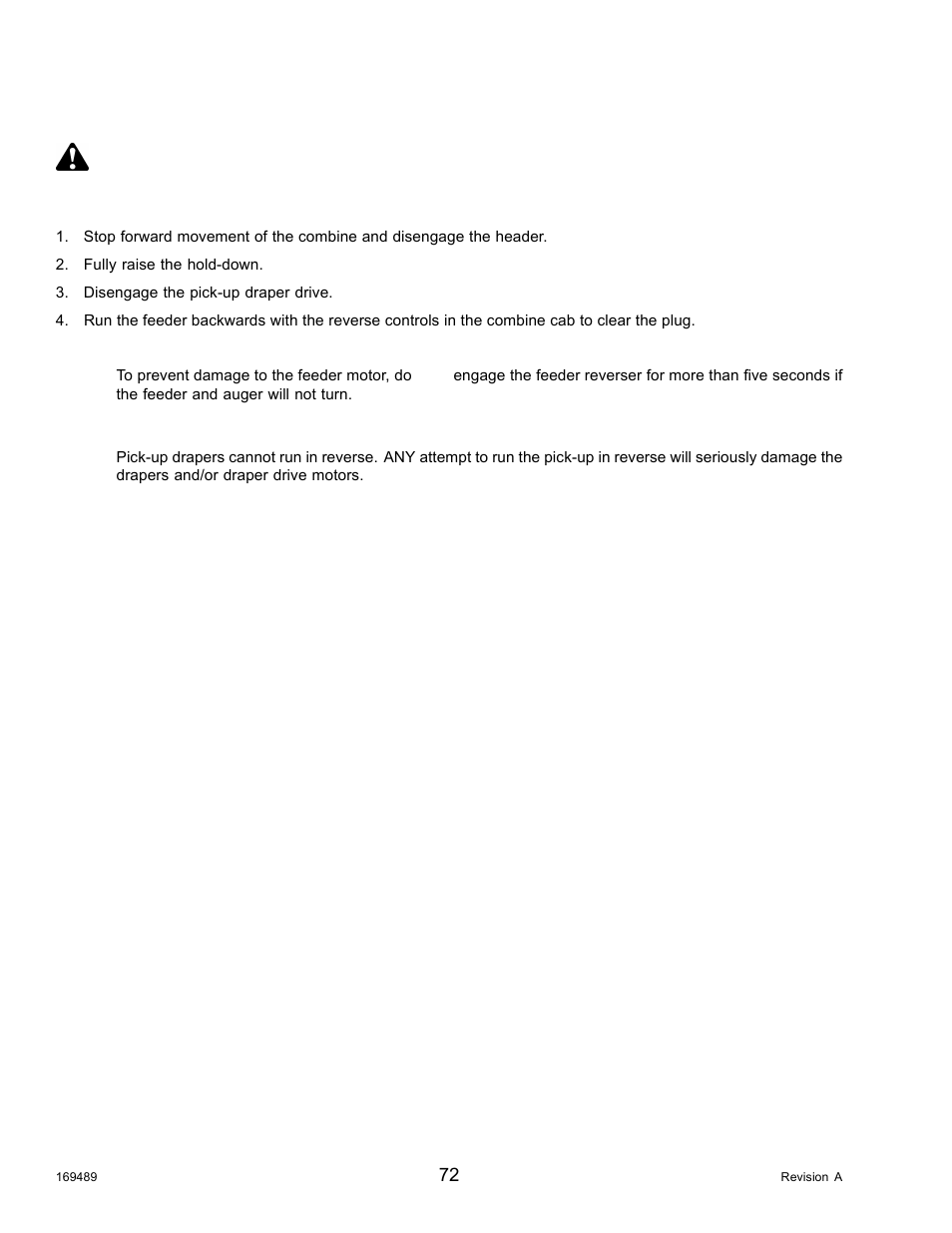 13unplugging the header, Unplugging the header, 13 unplugging the header | Caution | MacDon PW8 Pick-Up Header User Manual | Page 80 / 196