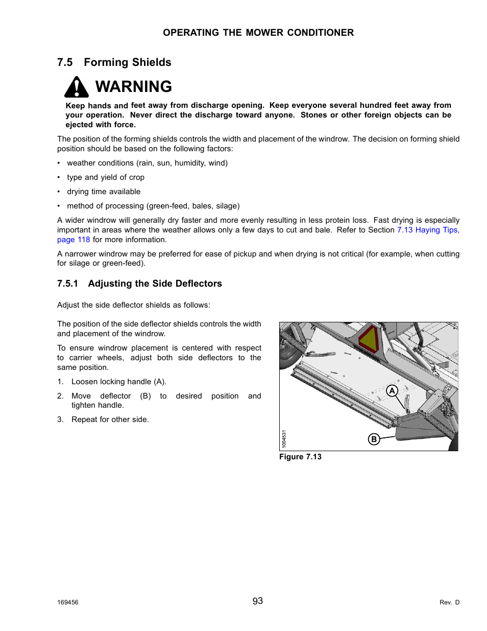 5forming shields, 1adjusting the side deflectors, Forming shields | Adjusting the side deflectors, Warning, 5 forming shields | MacDon R85 Rotary Disc 16 Foot Pull-Type User Manual | Page 103 / 244