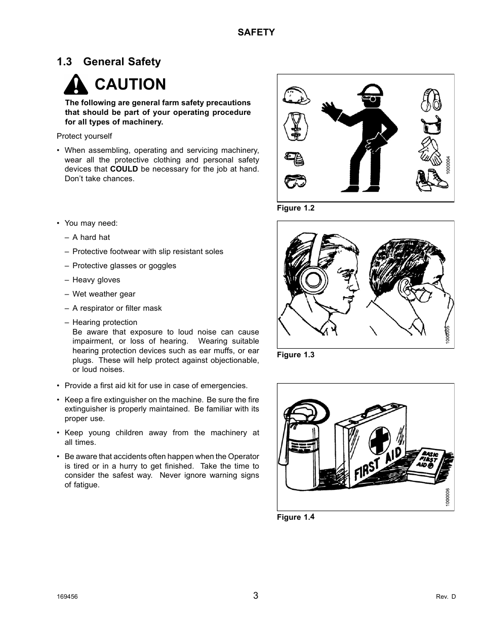 3general safety, General safety, Caution | 3 general safety | MacDon R85 Rotary Disc 16 Foot Pull-Type User Manual | Page 13 / 244