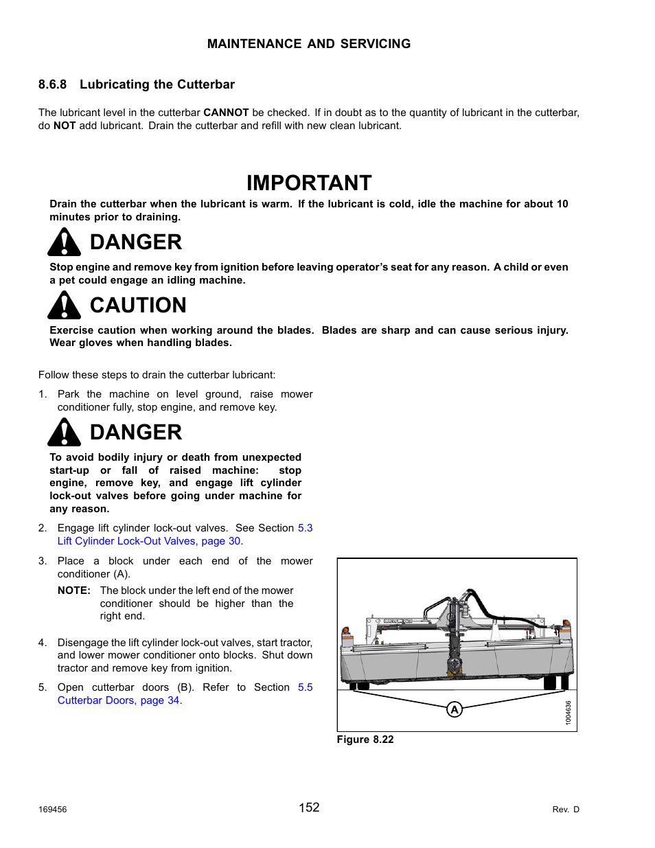 8lubricating the cutterbar, Draining the cutterbar lubricant, Lubricating the cutterbar | Important, Danger, Caution | MacDon R85 Rotary Disc 16 Foot Pull-Type User Manual | Page 162 / 244