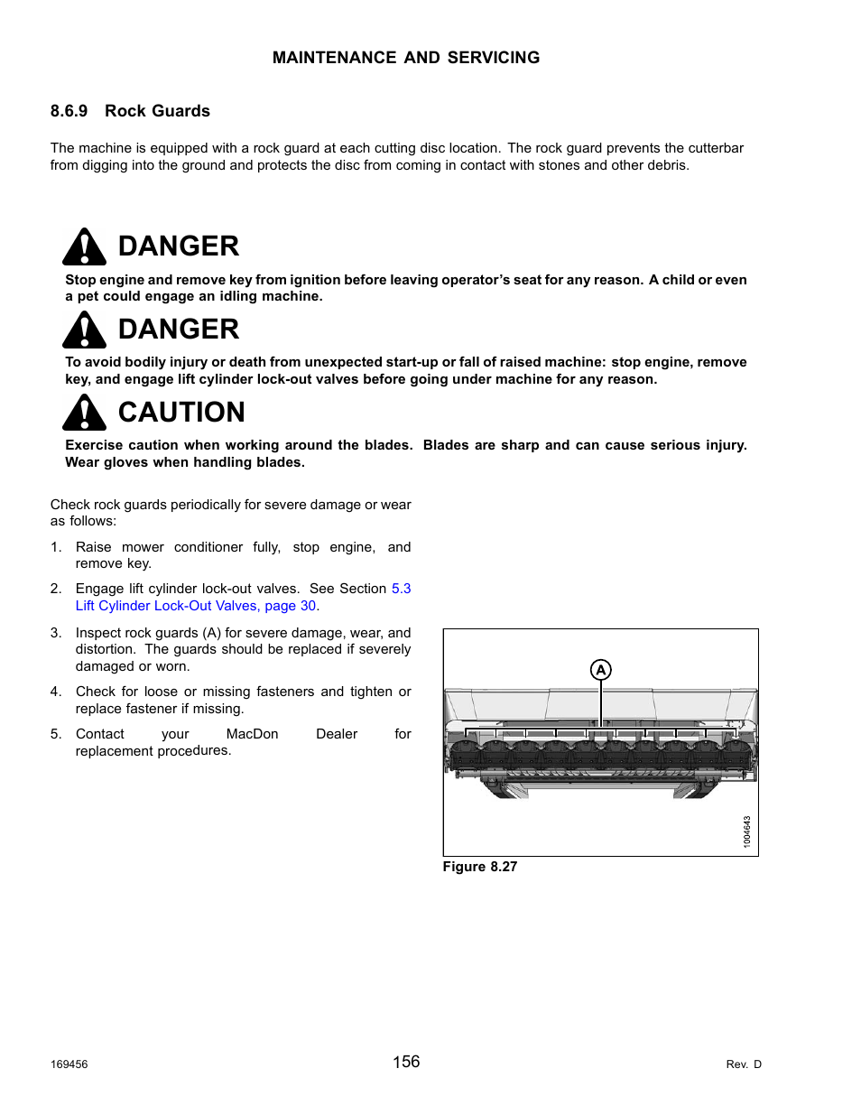 9rock guards, Inspecting the rock guards, Rock guards | Danger, Caution | MacDon R85 Rotary Disc 16 Foot Pull-Type User Manual | Page 166 / 244