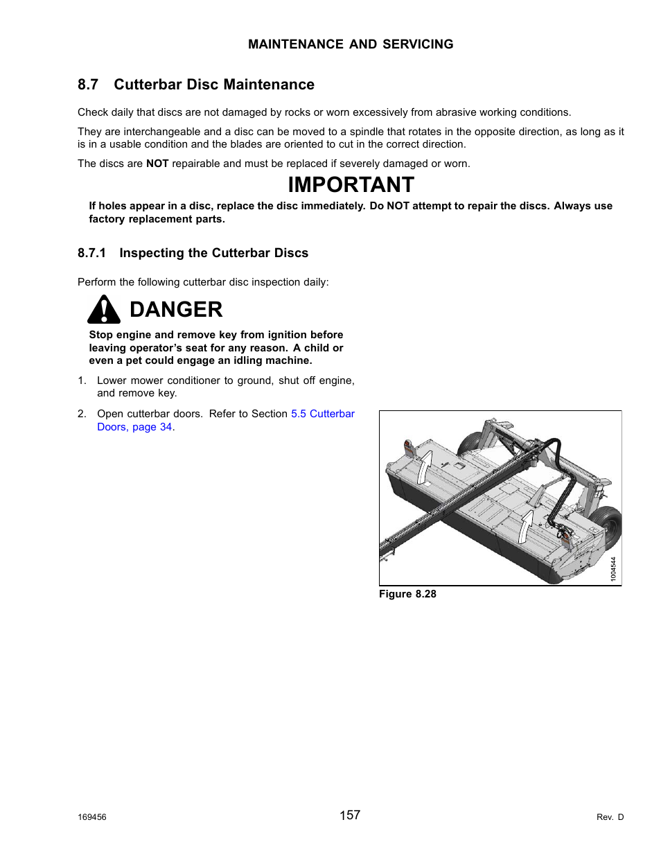 7cutterbar disc maintenance, 1inspecting the cutterbar discs, Cutterbar disc maintenance | Inspecting the cutterbar discs, 1 inspecting the cutterbar discs, Important, Danger, 7 cutterbar disc maintenance | MacDon R85 Rotary Disc 16 Foot Pull-Type User Manual | Page 167 / 244