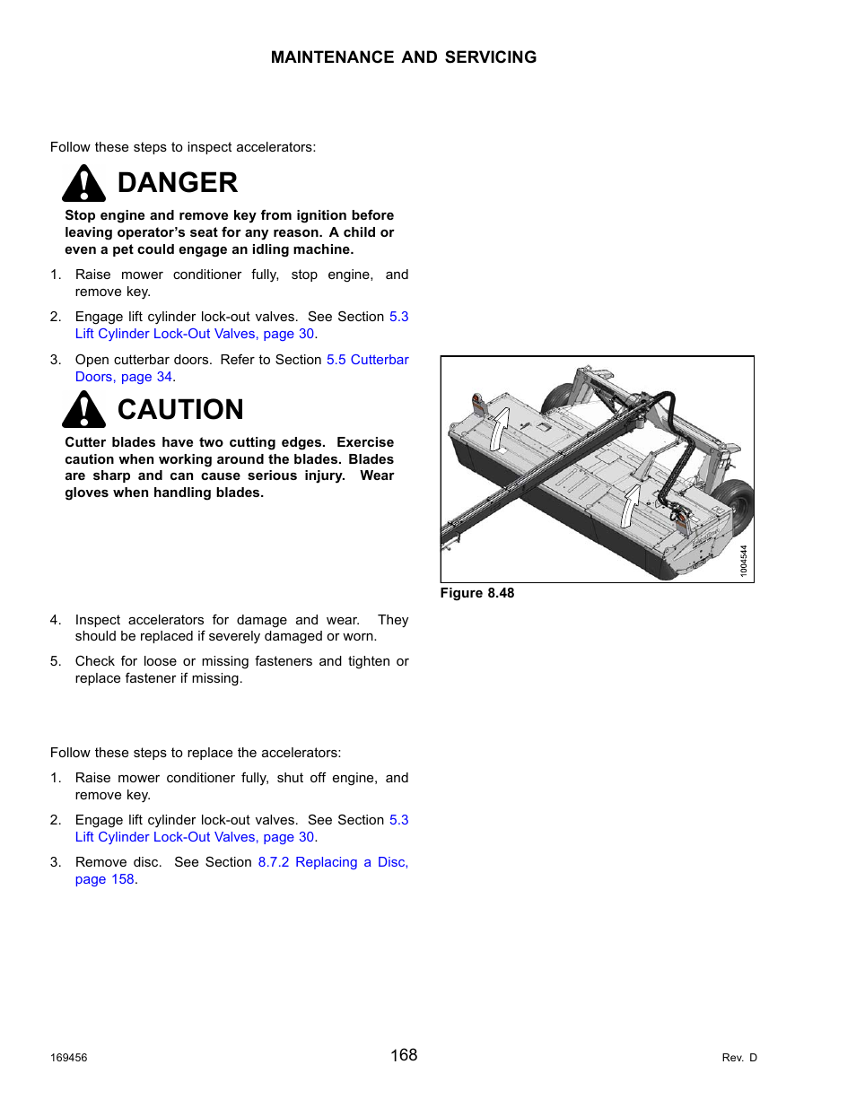 Inspecting accelerators, Replacing accelerators, Inspecting accelerators replacing accelerators | Danger, Caution | MacDon R85 Rotary Disc 16 Foot Pull-Type User Manual | Page 178 / 244