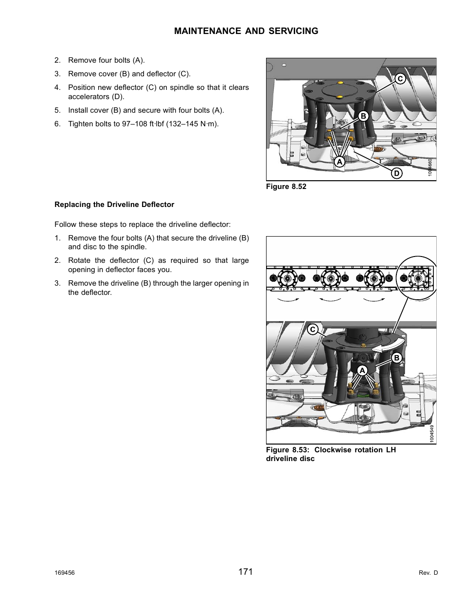 Replacing the driveline deflector | MacDon R85 Rotary Disc 16 Foot Pull-Type User Manual | Page 181 / 244