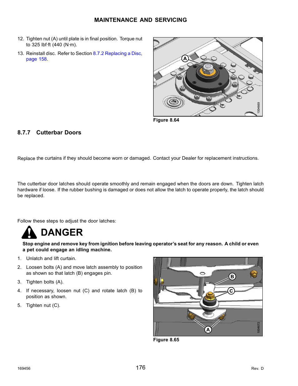 7cutterbar doors, Inspecting curtains, Inspecting door latches: export mower conditioner | Adjusting latches, Cutterbar doors, Danger | MacDon R85 Rotary Disc 16 Foot Pull-Type User Manual | Page 186 / 244