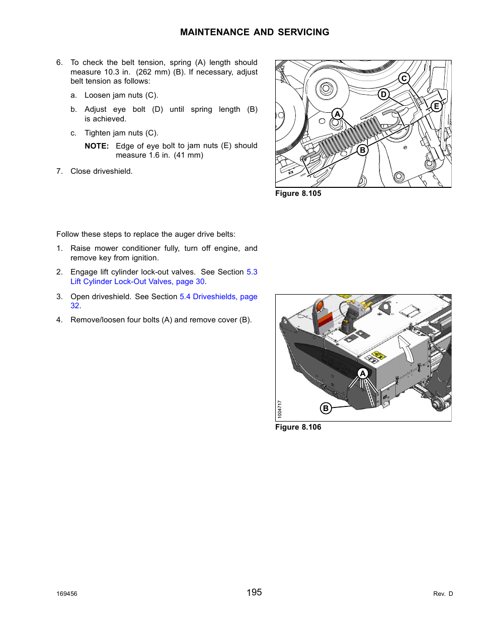 Replacing the auger drive belts, Replacing | MacDon R85 Rotary Disc 16 Foot Pull-Type User Manual | Page 205 / 244