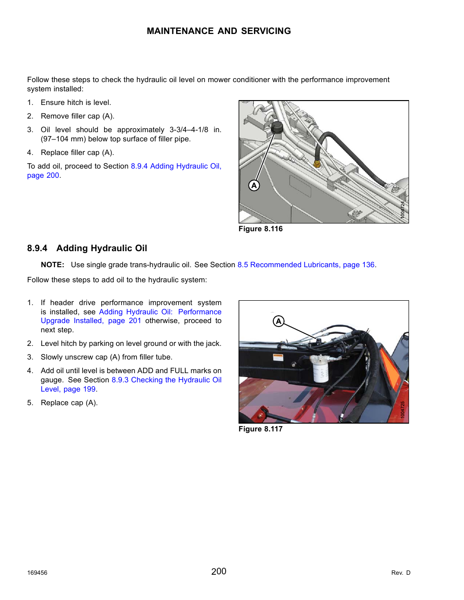 4adding hydraulic oil, Adding hydraulic oil, Checking the | Hydraulic, Level, Performance, 4 adding hydraulic | MacDon R85 Rotary Disc 16 Foot Pull-Type User Manual | Page 210 / 244
