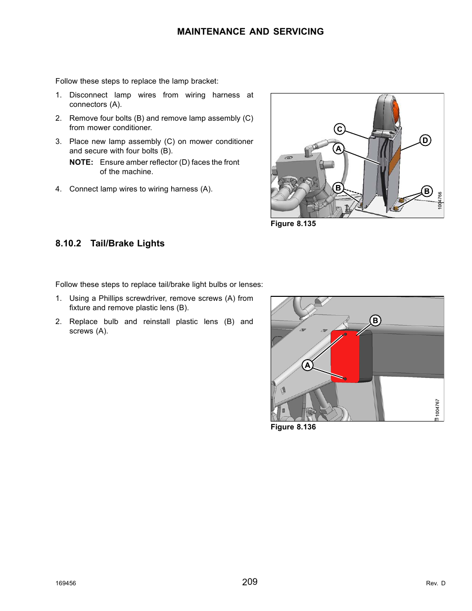 Hazard lights: replacing the lamp bracket, 2tail/brake lights, Tail/brake lights: replacing bulbs and lenses | Tail/brake lights | MacDon R85 Rotary Disc 16 Foot Pull-Type User Manual | Page 219 / 244