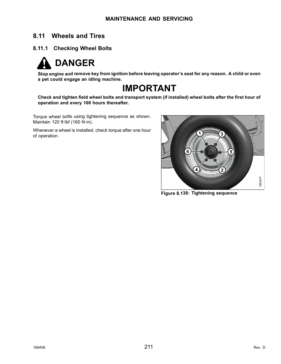 11wheels and tires, 1checking wheel bolts, Wheels and tires | Checking wheel bolts, Danger, Important | MacDon R85 Rotary Disc 16 Foot Pull-Type User Manual | Page 221 / 244