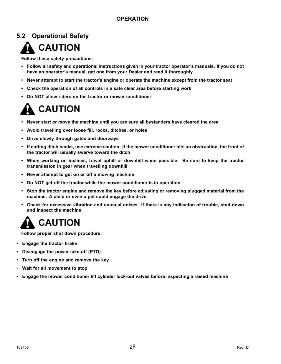 2operational safety, Operational safety, Caution | 2 operational safety | MacDon R85 Rotary Disc 16 Foot Pull-Type User Manual | Page 38 / 244