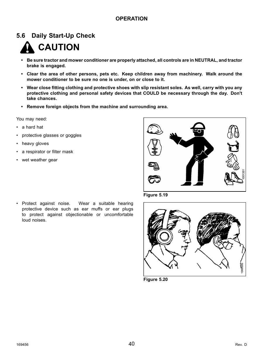 6daily start-up check, Daily start-up check, Caution | 6 daily start-up check | MacDon R85 Rotary Disc 16 Foot Pull-Type User Manual | Page 50 / 244
