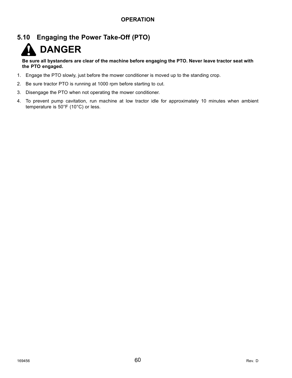 10engaging the power take-off (pto), Engaging the power take-off (pto), Danger | 10 engaging the power take-off (pto) | MacDon R85 Rotary Disc 16 Foot Pull-Type User Manual | Page 70 / 244