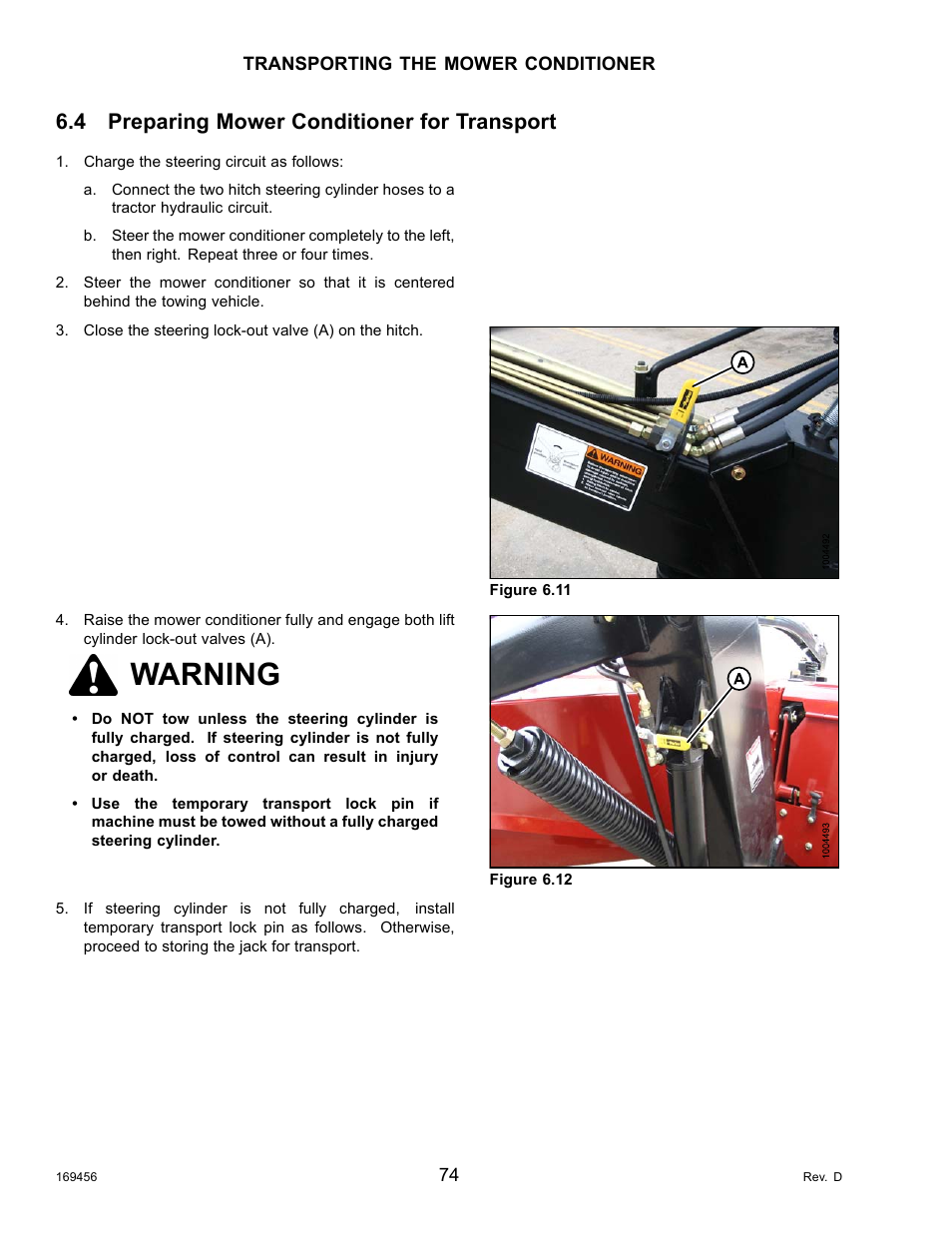 4preparing mower conditioner for transport, Preparing mower conditioner for transport, 4 preparing mower | Warning, 4 preparing mower conditioner for transport | MacDon R85 Rotary Disc 16 Foot Pull-Type User Manual | Page 84 / 244