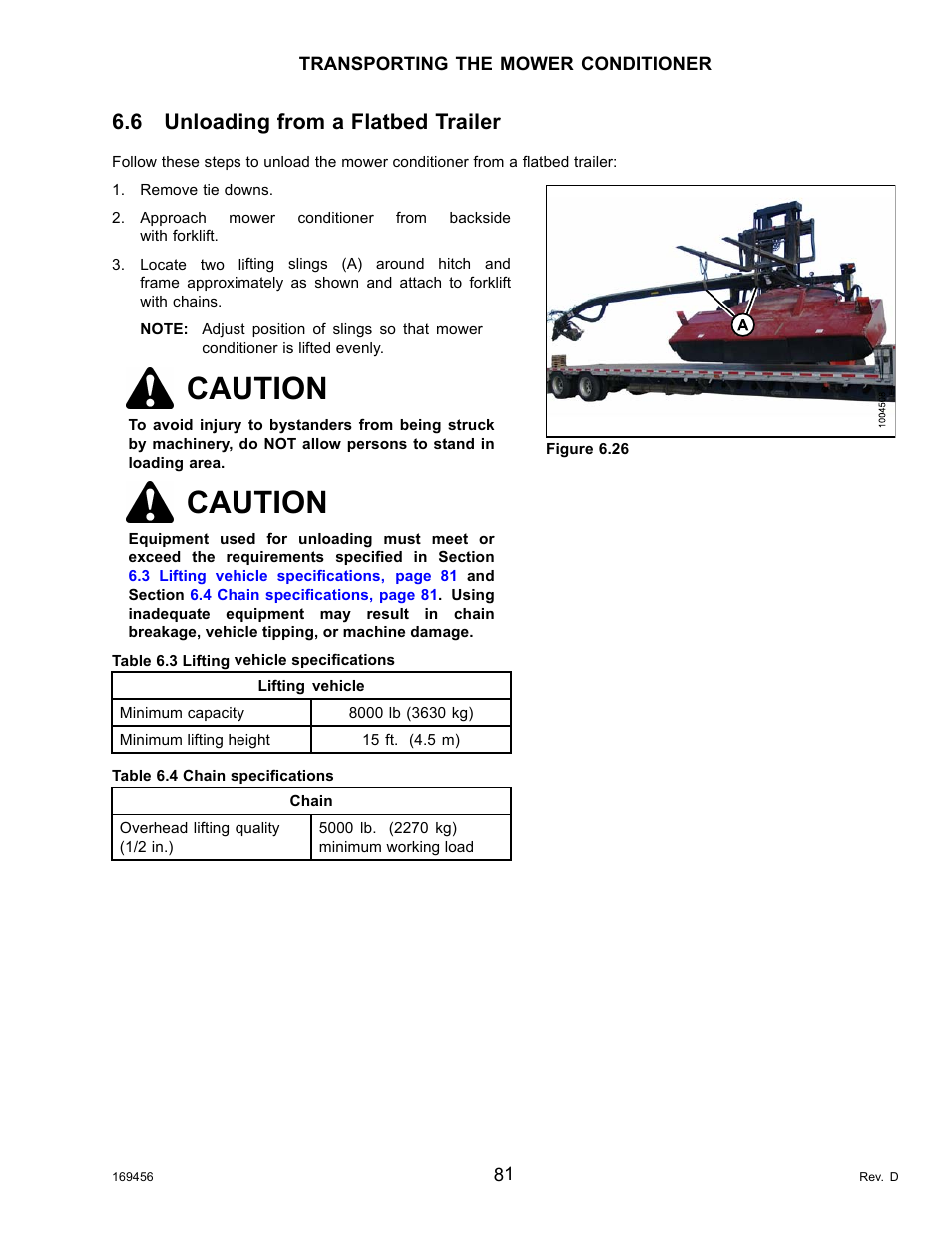 6unloading from a flatbed trailer, Table 6.3 lifting vehicle specifications, Table 6.4 chain specifications | Unloading from a flatbed trailer, Caution, 6 unloading from a flatbed trailer | MacDon R85 Rotary Disc 16 Foot Pull-Type User Manual | Page 91 / 244