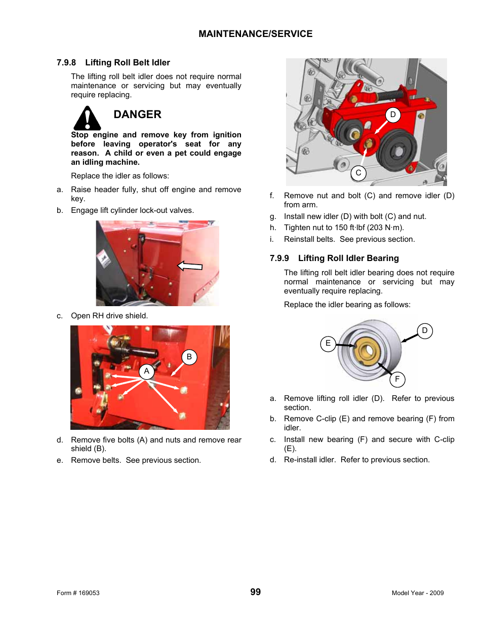 Danger | MacDon R80 Rotary Disc Pull-Type Windrower User Manual | Page 101 / 124