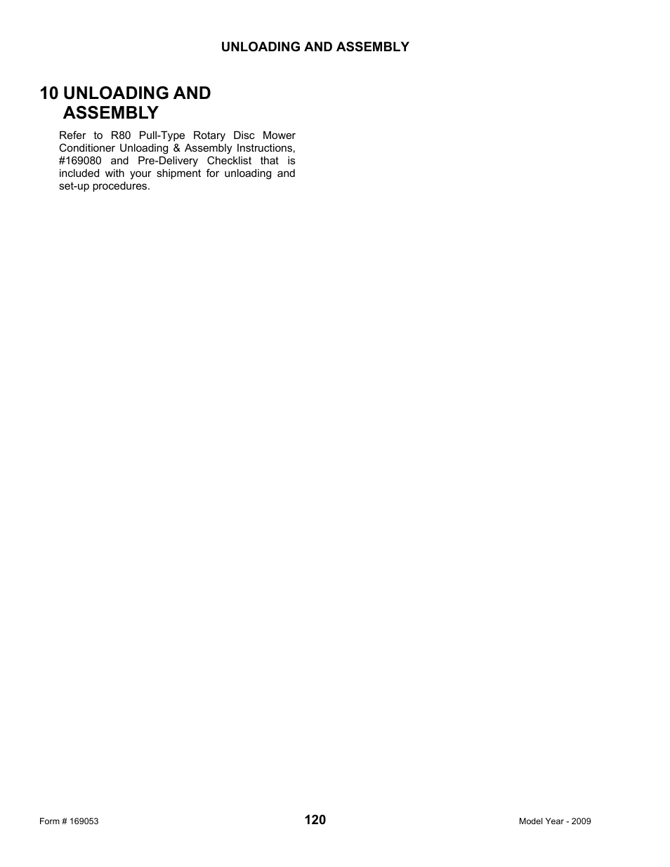 10 unloading and assembly | MacDon R80 Rotary Disc Pull-Type Windrower User Manual | Page 122 / 124
