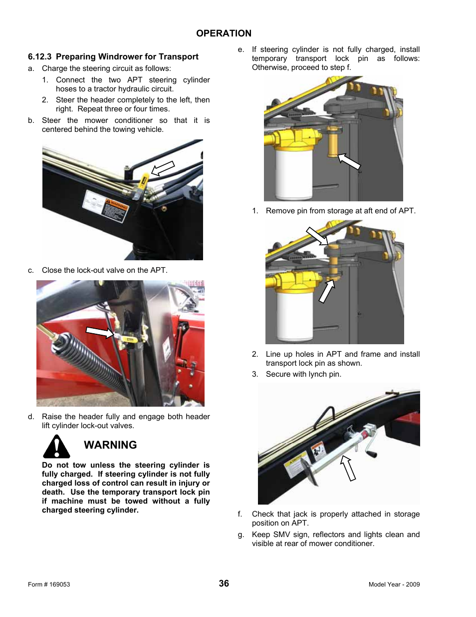 Warning | MacDon R80 Rotary Disc Pull-Type Windrower User Manual | Page 38 / 124