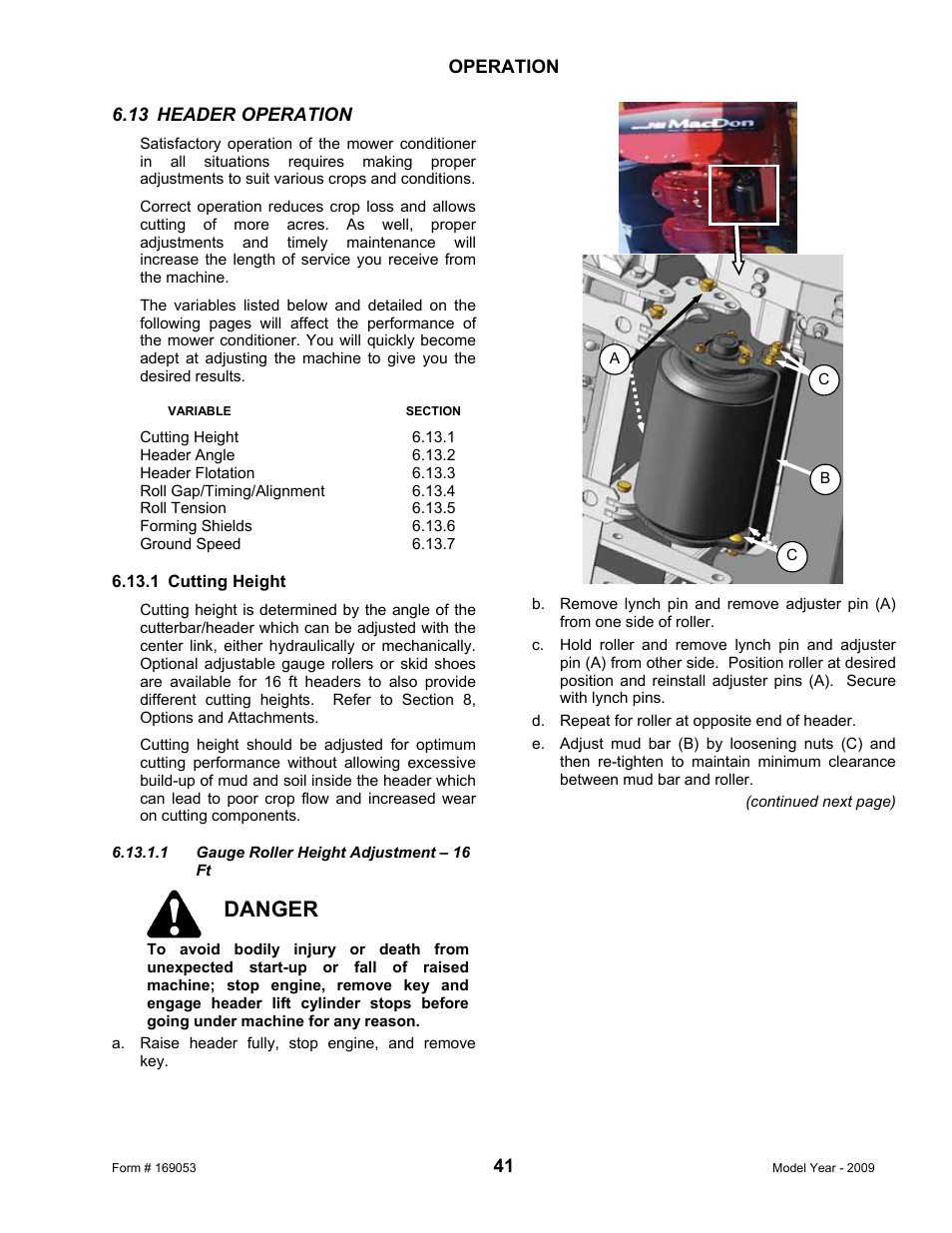 Danger | MacDon R80 Rotary Disc Pull-Type Windrower User Manual | Page 43 / 124