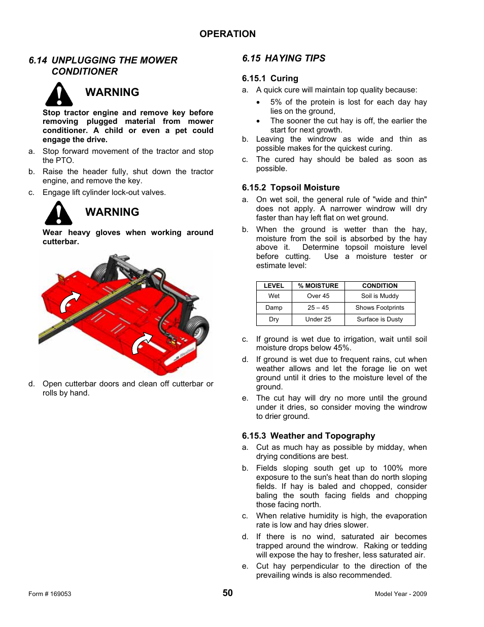 Warning | MacDon R80 Rotary Disc Pull-Type Windrower User Manual | Page 52 / 124