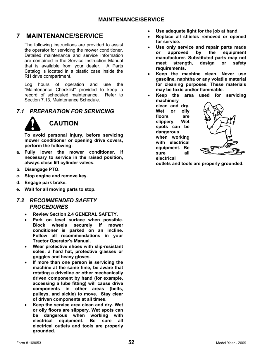 7 maintenance/service, Caution | MacDon R80 Rotary Disc Pull-Type Windrower User Manual | Page 54 / 124