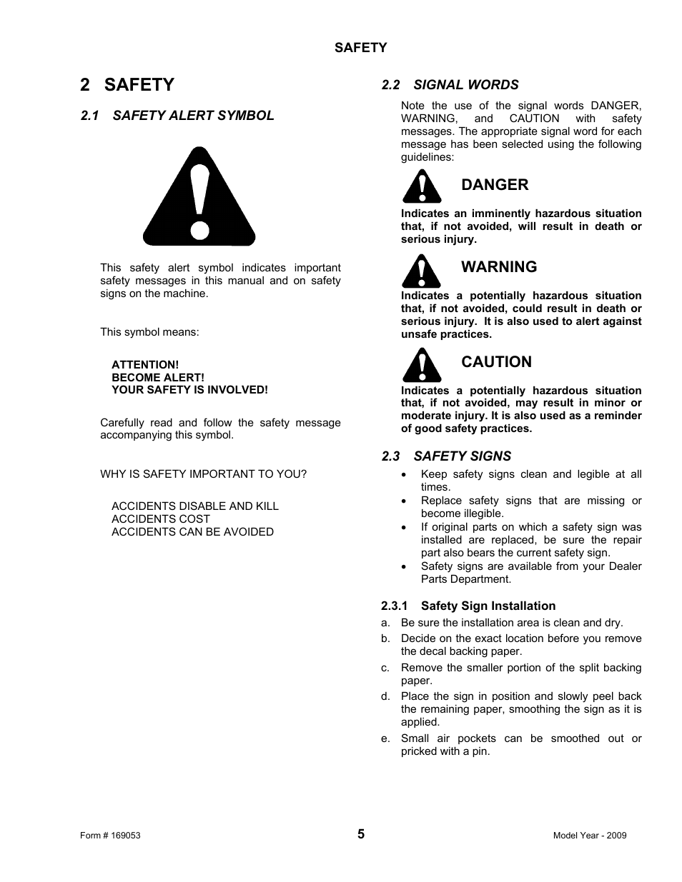 2 safety, Danger, Warning | Caution | MacDon R80 Rotary Disc Pull-Type Windrower User Manual | Page 7 / 124