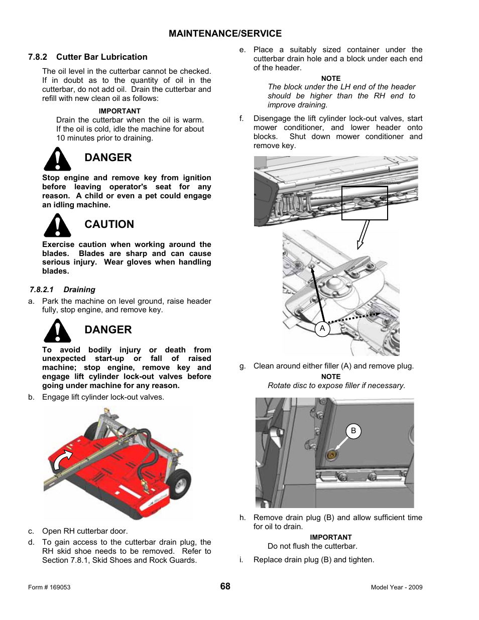 Danger, Caution | MacDon R80 Rotary Disc Pull-Type Windrower User Manual | Page 70 / 124