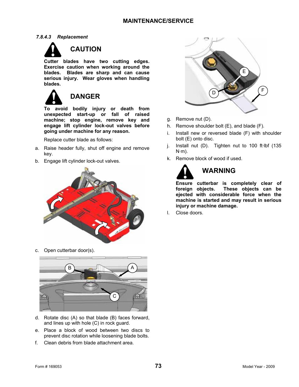 Caution, Danger, Warning | MacDon R80 Rotary Disc Pull-Type Windrower User Manual | Page 75 / 124