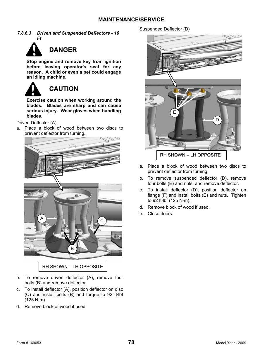 Danger, Caution | MacDon R80 Rotary Disc Pull-Type Windrower User Manual | Page 80 / 124