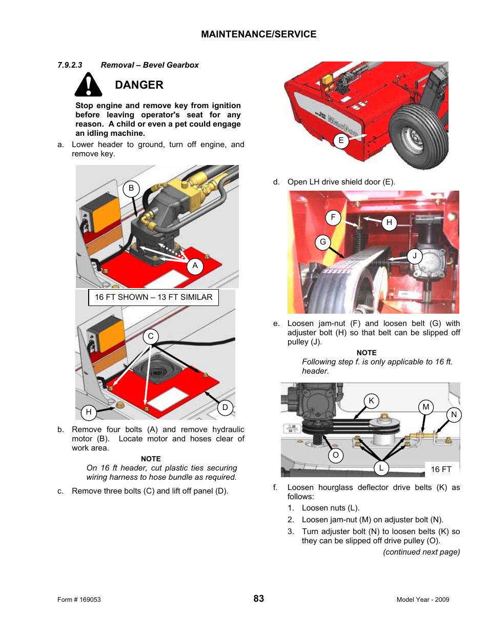 Danger | MacDon R80 Rotary Disc Pull-Type Windrower User Manual | Page 85 / 124