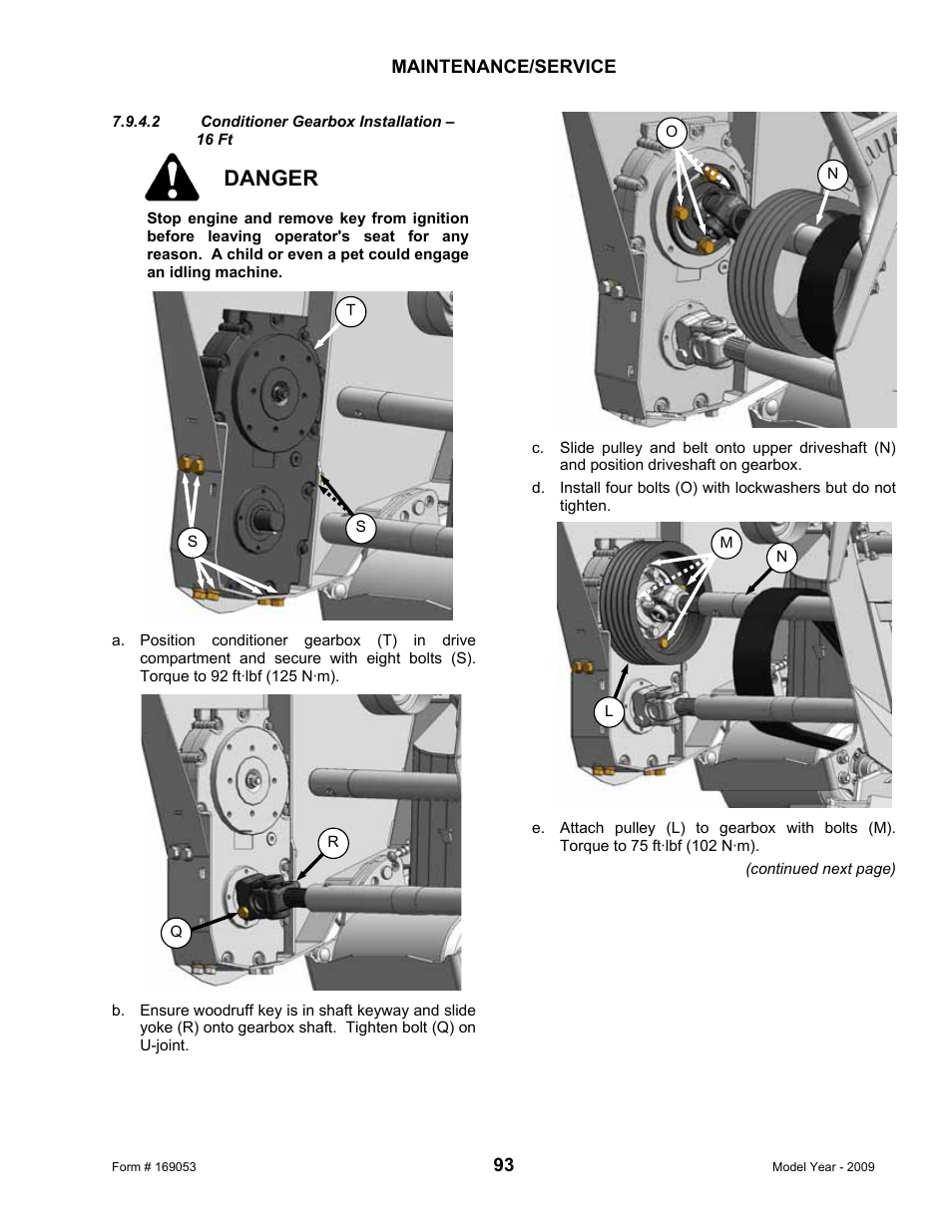 Danger | MacDon R80 Rotary Disc Pull-Type Windrower User Manual | Page 95 / 124