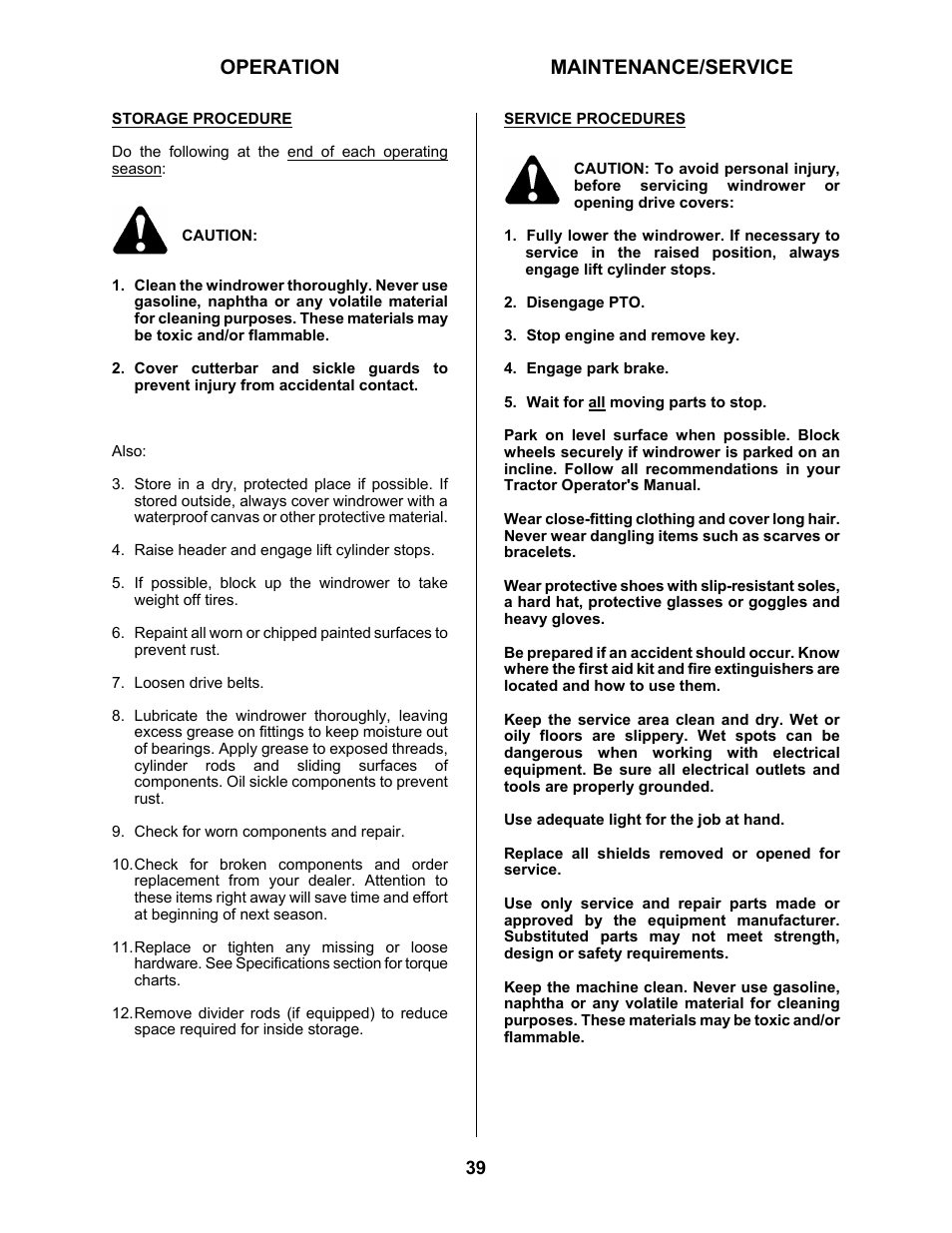 Operation, Maintenance/service | MacDon 5010 Mower Conditioner User Manual | Page 41 / 82