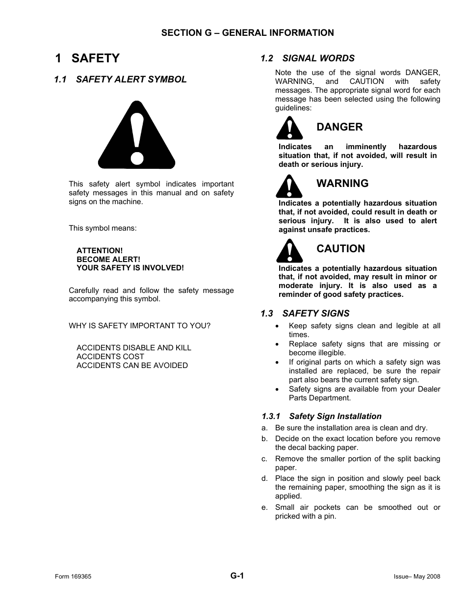 1 safety, Danger, Warning | Caution | MacDon Double Windrow Attachment User Manual | Page 7 / 65