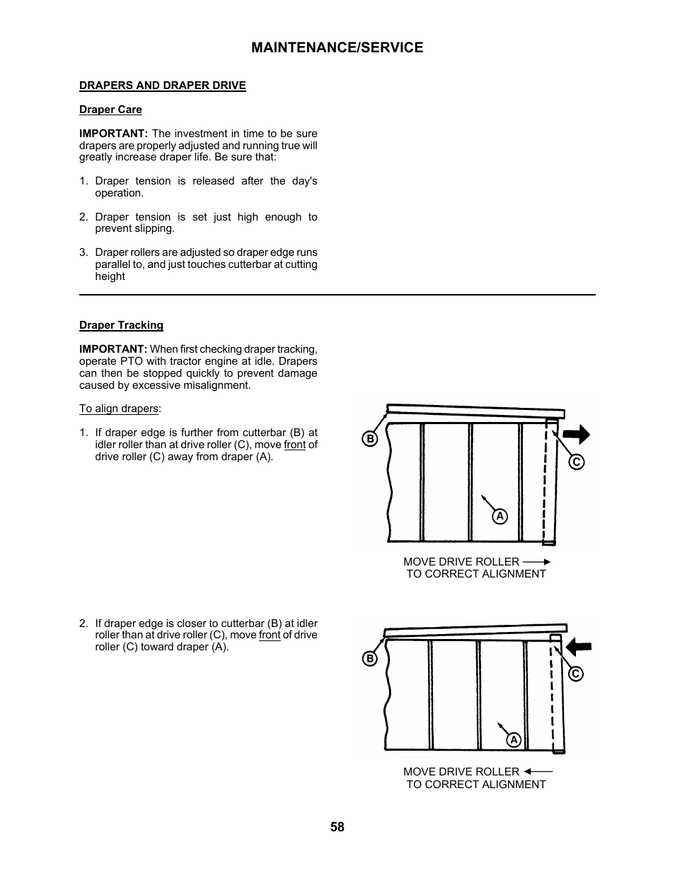 Maintenance/service | MacDon 3020 Pull-Type Windrower User Manual | Page 69 / 89
