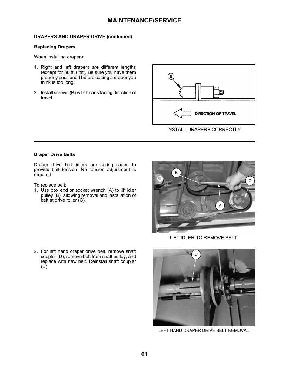 Maintenance/service | MacDon 3020 Pull-Type Windrower User Manual | Page 72 / 89
