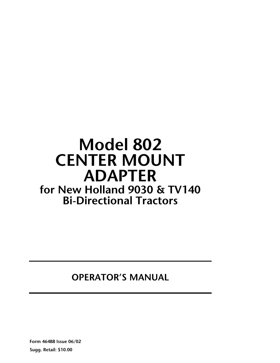 MacDon 802 Bi-Directional Adapter User Manual | 44 pages