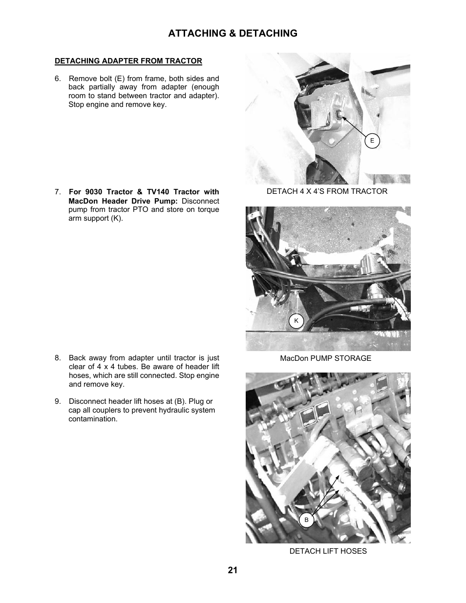 Attaching & detaching | MacDon 802 Bi-Directional Adapter User Manual | Page 22 / 44