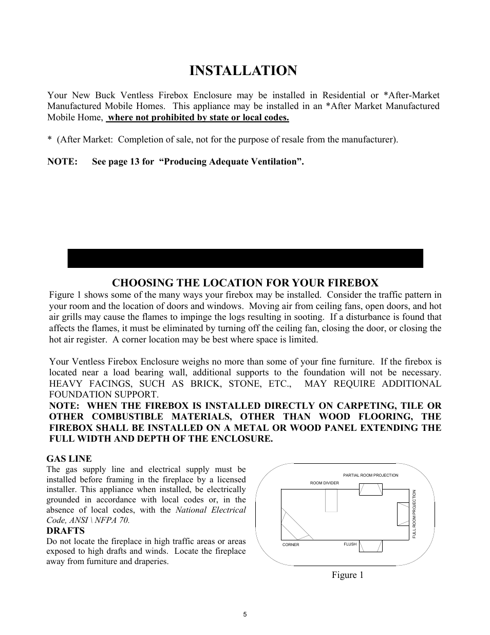 Installation, Choosing the location for your firebox, Figure 1 gas line | Drafts | New Buck Corporation 42ZCBB User Manual | Page 7 / 22