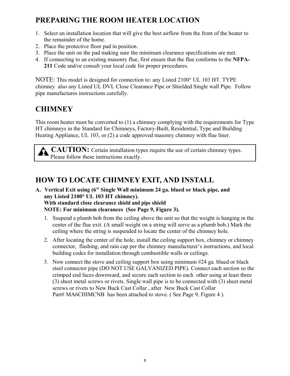 Preparing the room heater location, Chimney, Caution | How to locate chimney exit, and install | New Buck Corporation 261 User Manual | Page 10 / 53