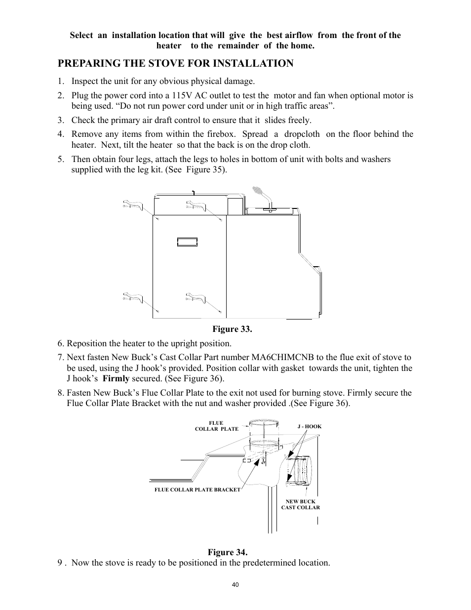 Preparing the stove for installation, Inspect the unit for any obvious physical damage, Reposition the heater to the upright position | New Buck Corporation 261 User Manual | Page 42 / 53