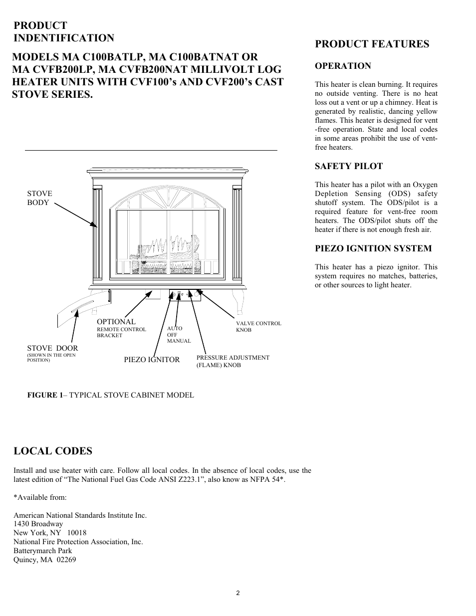 Product indentification local codes, Product features | New Buck Corporation GAS STOVE HEATER User Manual | Page 6 / 38