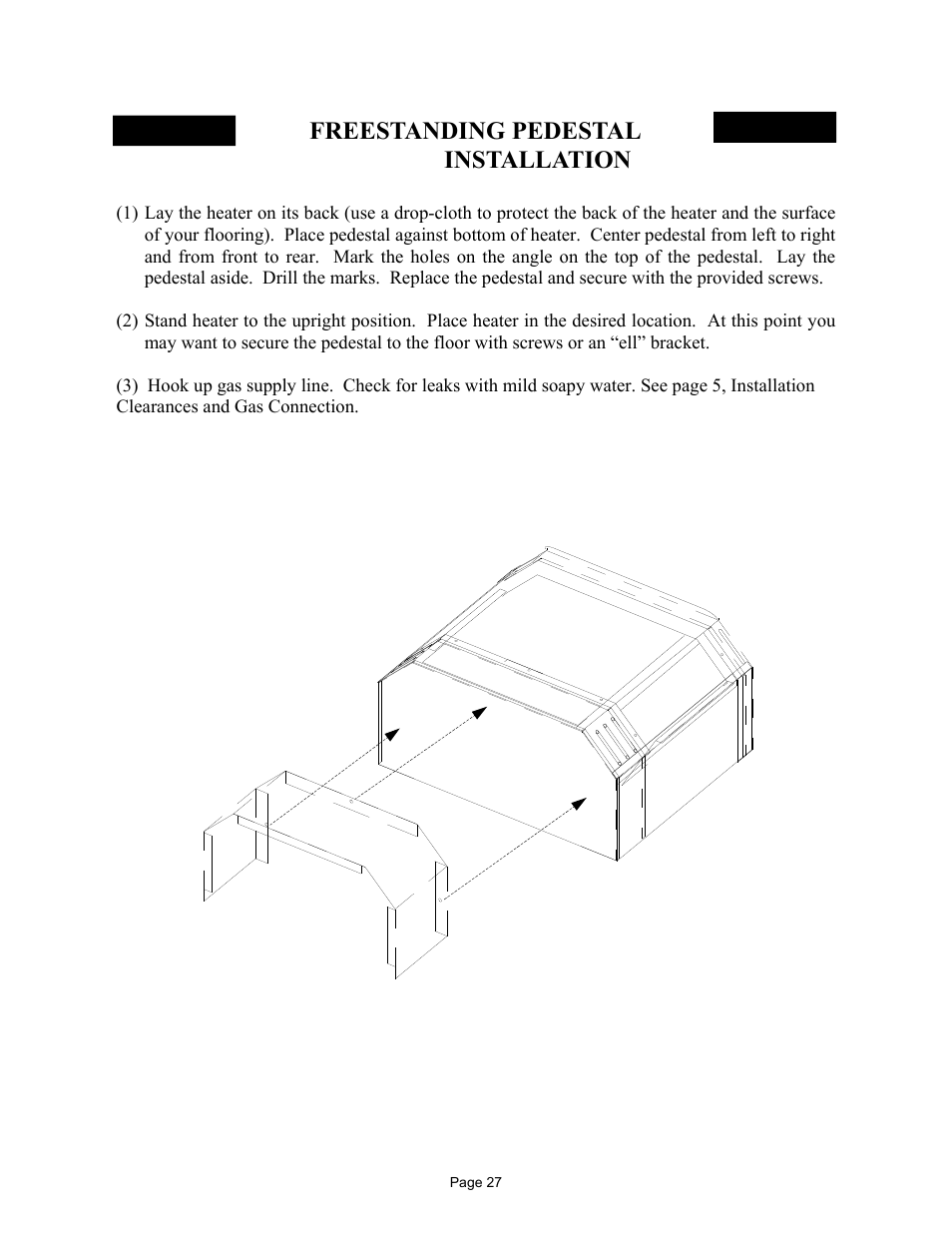 Freestanding pedestal installation | New Buck Corporation 329 User Manual | Page 31 / 55